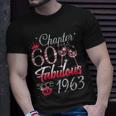 Chapter 60 Fabulous Since 1963 60Th Birthday Queen T-Shirt Gifts for Him