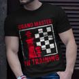 Chess Grand Master In Training Checkmate Board Game Lovers T-Shirt Gifts for Him