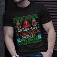Computer Error 404 Ugly Christmas Sweater Not's Found Xmas T-Shirt Gifts for Him