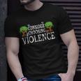 Consider Choosing Violence T-Shirt Gifts for Him