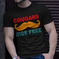 Cougars Ride Free Mustache Rides Cougar Bait Vintage T-Shirt Gifts for Him