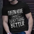 Crab-Eating Macaque Makes Everything Better Monkey Lover T-Shirt Gifts for Him