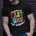 Cute Teacher Appreciation Happy Last Day Of School Teacher Unisex T-Shirt Gifts for Him