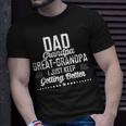Dad Grandpa Great Grandpa Fathers Day Last Minute Unisex T-Shirt Gifts for Him