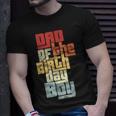 Dad Of The Birthday Boy Vintage Cool Family Matching Party Unisex T-Shirt Gifts for Him