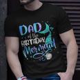 Dad Of The Birthday Mermaid Family Matching Party Squad Unisex T-Shirt Gifts for Him