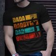 Dada Daddy Dad Bruh Funny Retro Vintage Fathers Day Unisex T-Shirt Gifts for Him