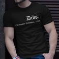 Dibs Christopher Columbus 1492 America Discovery Quote T-Shirt Gifts for Him