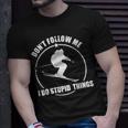 Don't Follow Me Skiing Winter Sport Downhill Ski Freestyle T-Shirt Gifts for Him