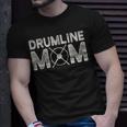 Drumline Mom - Funny Marching Band Mom For Mothers Day Unisex T-Shirt Gifts for Him