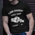 Father Son Fist Bump Matching Fathers Day Daddy Dad & Son Unisex T-Shirt Gifts for Him