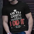 Fifth Grade Graduate 2023 I Did It Proud 5Th Grade Boy Girl Unisex T-Shirt Gifts for Him