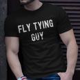 Fly Tying Lover Fly Tying Guy T-Shirt Gifts for Him