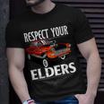 Funny Car Guy Classic Muscle Car Respect Your Elders Unisex T-Shirt Gifts for Him
