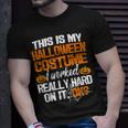 Easy This Is My Halloween Costume Diy Last Minute T-Shirt Gifts for Him
