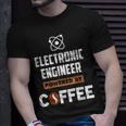 Electronic Engineer Powered By Cofee T-Shirt Gifts for Him
