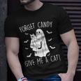 Halloween Cat Ghost Forget Candy Give Me Cat Halloween T-Shirt Gifts for Him