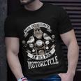 Funny Quote Old Bikers Never Underestimate An Old Man Unisex T-Shirt Gifts for Him