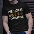 We Rock Together T-Shirt Gifts for Him
