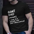 Goat Dad Definition Funny Unisex T-Shirt Gifts for Him