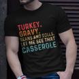 Gravy Beans And Rolls Let Me Cute Turkey Thanksgiving T-Shirt Gifts for Him
