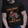 Guess What Turkey Butt Turkey Thanksgiving T-Shirt Gifts for Him