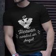 Heaven Needed An Angel Pet Memorial Dog Dad Mom Unisex T-Shirt Gifts for Him