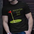 Hole In One Club 2023 Golfing Design For Golfer Golf Player Unisex T-Shirt Gifts for Him