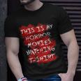 My Horror Movie Watching Scary Movie Lover Clothing Scary Movie T-Shirt Gifts for Him