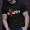 Howdy Country Western Wear Rodeo Cowgirl Southern Cowboy Unisex T-Shirt Gifts for Him