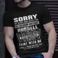 Hubbell Name Gift Sorry My Heartly Beats For Hubbell Unisex T-Shirt Gifts for Him