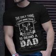 Hunting Dad I Love More Than Hunting Is Being A Dad T-shirt Gifts for Him