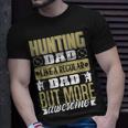Hunting Dad Like A Regular Dad But More Awesome T-shirt Gifts for Him