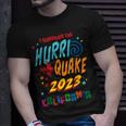Hurriquake Hurri Quake 2023 California Hurriquake Survivor T-Shirt Gifts for Him