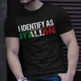 I Identify As Italian T-Shirt Gifts for Him