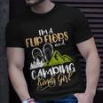 Im A Flip Flops And Camping Kinda Girl Camper Gift Unisex T-Shirt Gifts for Him