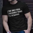 Intuition Is A Valuable Thing Intuition Quote T-Shirt Gifts for Him