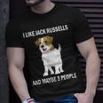 I Like Jack Russells Dog Owner Pets Lover T-Shirt Gifts for Him