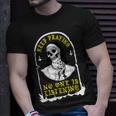 Keep Praying No One Is Listening Skull Nun Unisex T-Shirt Gifts for Him
