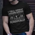 Landscaping Supervisor Job Coworker I Tell Great Jokes T-Shirt Gifts for Him