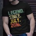 Legend Since July 2016 Gift Born In 2016 Gift Unisex T-Shirt Gifts for Him