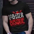 Lobster BisqueSeafood Lovers T-Shirt Gifts for Him