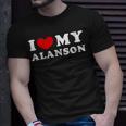 I Love My Alanson I Heart My Alanson T-Shirt Gifts for Him