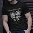 Love More Less Hate Skull Printed Cute Graphic T-shirt Gifts for Him