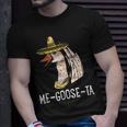 Me Goose-Ta | Spanish Goose Pun | Funny Mexican Unisex T-Shirt Gifts for Him