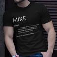 Mike Is The Best Funny Name Definition Michael Mike Unisex T-Shirt Gifts for Him
