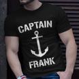 Nautical Captain Frank Personalized Boat Anchor Unisex T-Shirt Gifts for Him