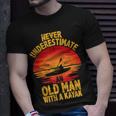Never Underestimate An Old Man With A Kayak Quote Funny Unisex T-Shirt Gifts for Him