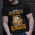 Never Underestimate Old Man Brazilian Jiu Jitsu Bjj Gi Gift Unisex T-Shirt Gifts for Him