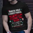 North Pole Correctional Fleeing The Scene Can't Catch Me T-Shirt Gifts for Him